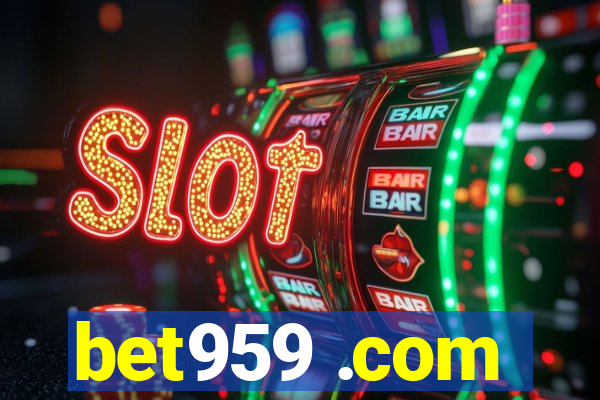 bet959 .com